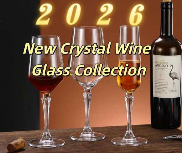 XINGHUO Glass Launches 2026 Crystal Glassware Collection for Global Hospitality & Retail Markets